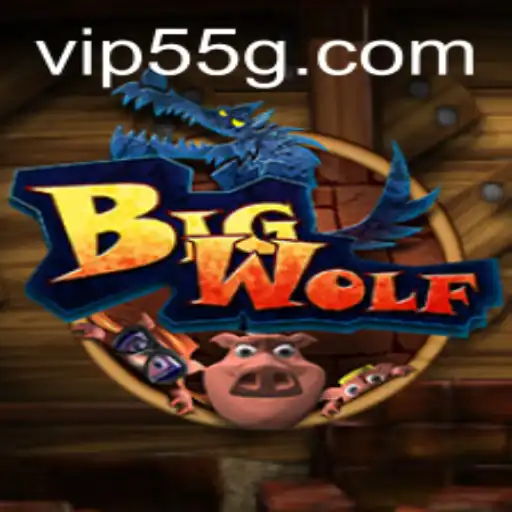 BigWolf: Exploring the Thrilling World of 55G