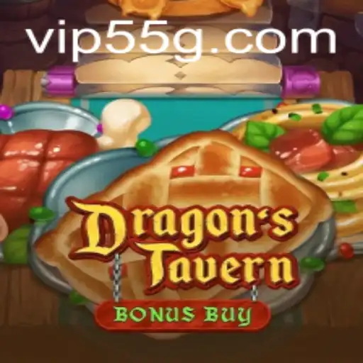 Exploring the Mythical World of DragonsTavern: The 55G Adventure Awaits