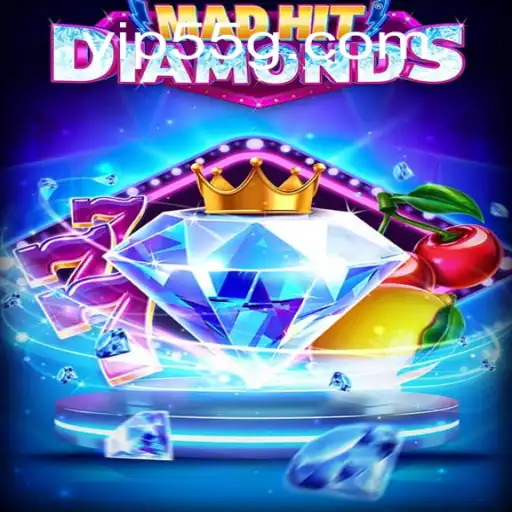 MadHitDiamonds: Unveiling the Exciting World of 55G