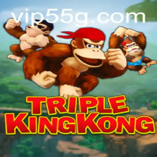 Exploring the Exciting World of TripleKingKong: The 55G Adventure